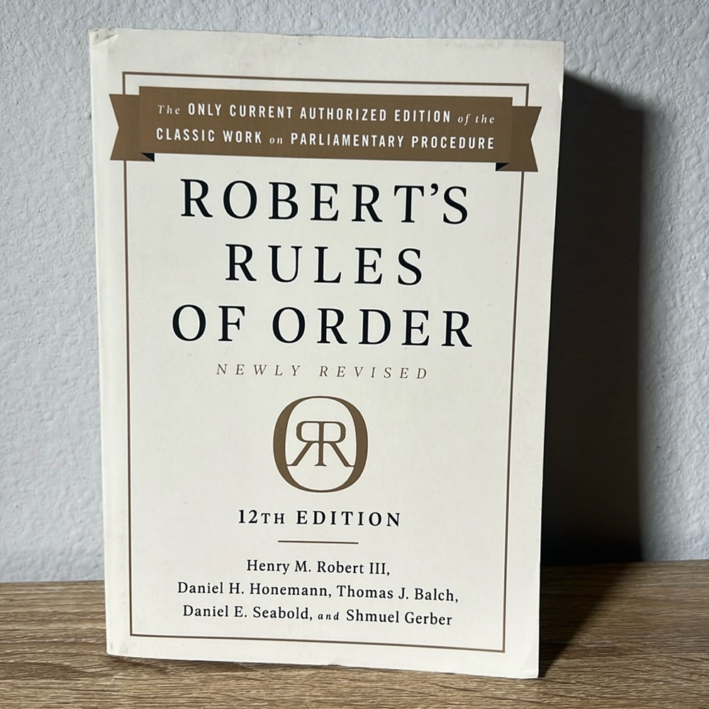 Robert’s Rules of Order - The Classic Guide to Parliamentary Procedure